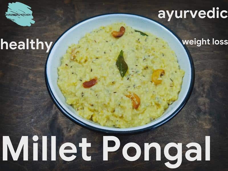 Millet Pongal | Little Millet Recipes | Millet Recipes | Millet Recipes for weight Loss
