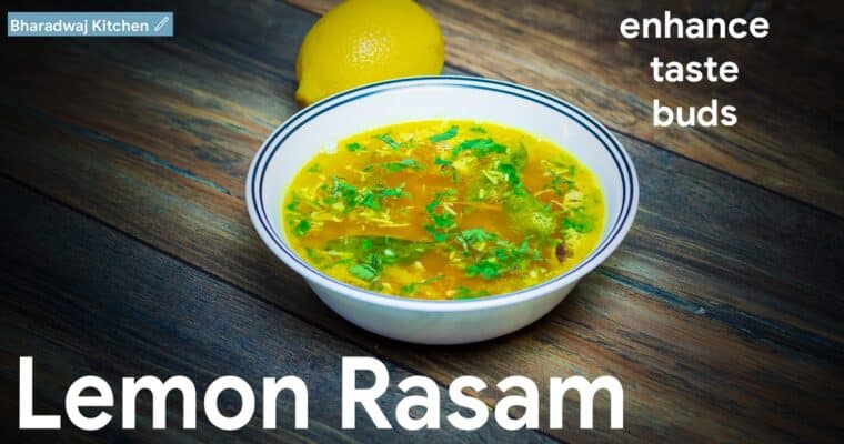 Lemon rasam | Recipe for lemon rasam | How to make lemon rasam | Rasam without rasam powder