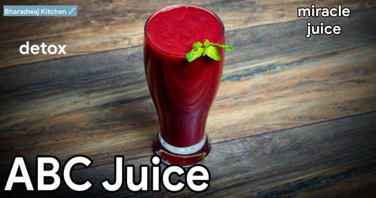 ABC Juice | Beetroot Apple Carrot Juice | How To Make Detoxification Drink | ABC Juice Benefits