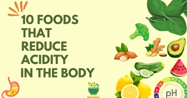 Balancing the Scale: 10 Foods That Reduce Acidity In The Body